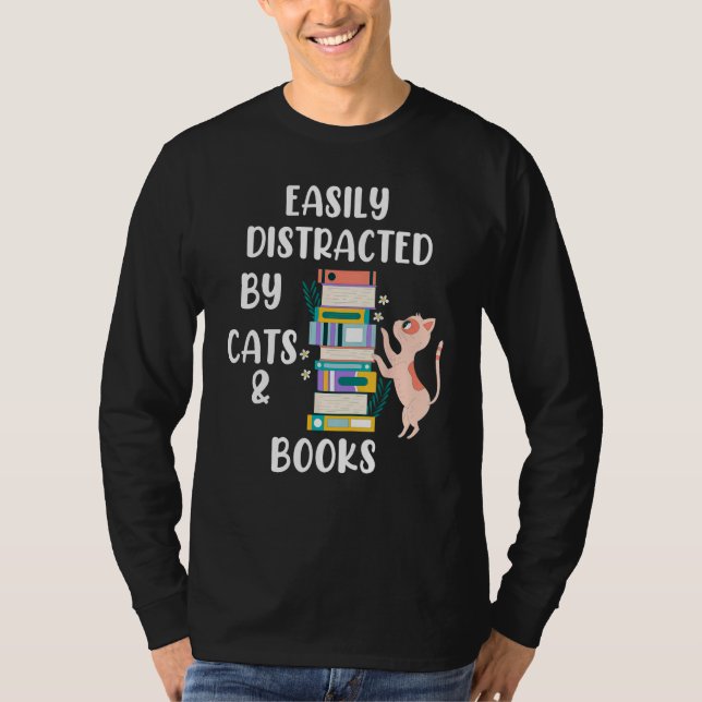 Camiseta Cat Book Easily Distracted by Cats and Books Idea  (Frente)