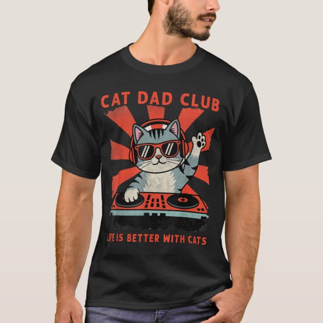 Camiseta Cat Dad Club, Life Is Better With Cats, Cat Dad Fu (Frente)