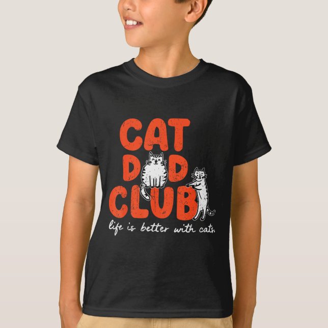 Camiseta Cat Dad Club Life Is Better With Cats Father's Day (Frente)