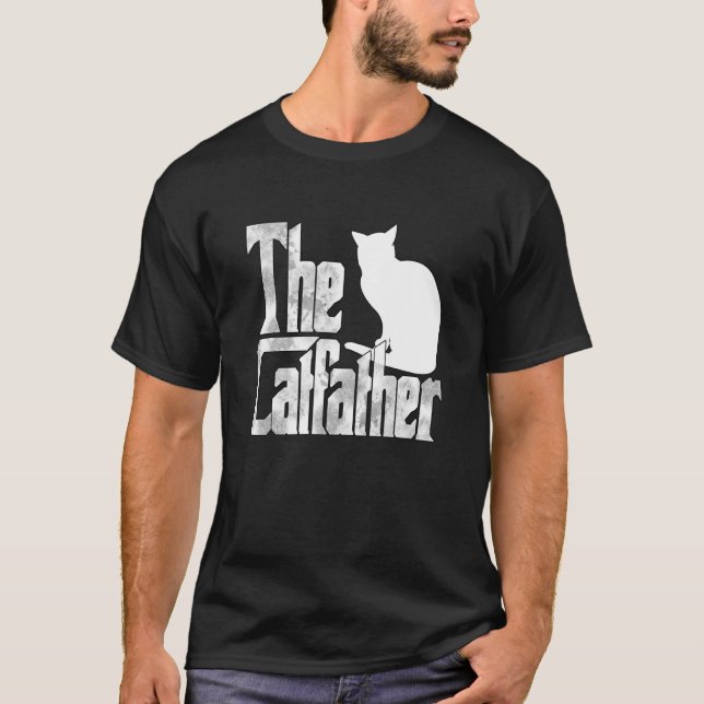 Camiseta Cat Dad The Catfather Crazy Cat Father Kitty Daddy (Frente)