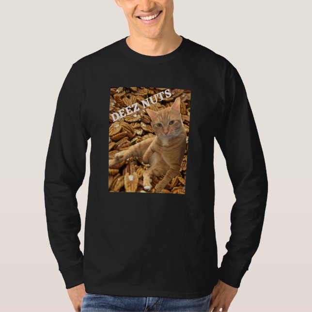 Camiseta Cat Deez Nuts Joke with Pecan Background 1 (Frente)