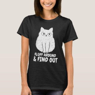 Camiseta Cat Fluff e Descubra o humor engraçado dos homens