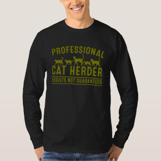Camiseta Cat Herder For Crazy Animal Kitty Men Women
