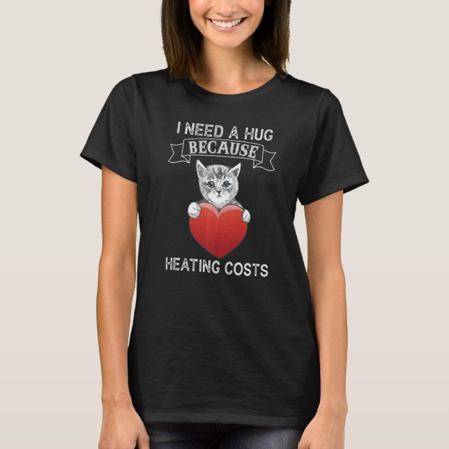 Camiseta Cat Hug  Hug  Heating Bill (Frente)