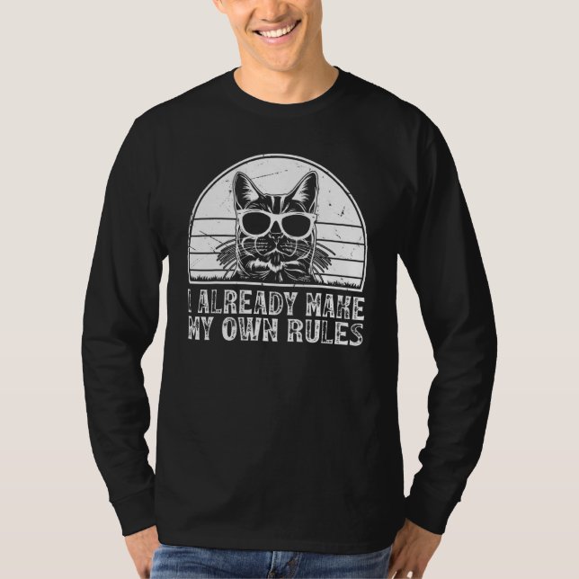 Camiseta Cat  I already make my own rules  Cat (Frente)
