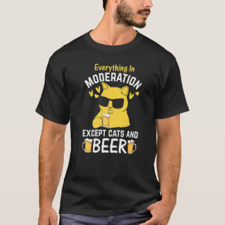Camiseta Cat I Everything In Moderation Except Cats and Bee
