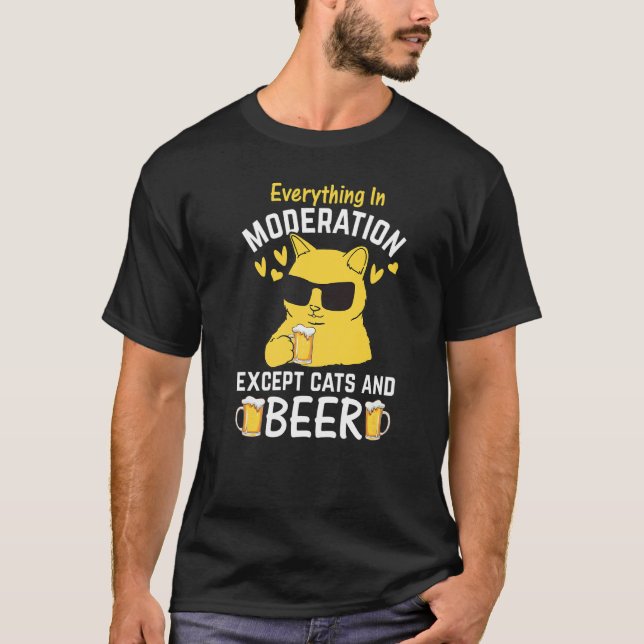 Camiseta Cat I Everything In Moderation Except Cats and Bee (Frente)