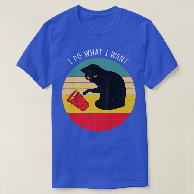 Camiseta Cat I Faz O Que Eu Quero (Frente do Design)