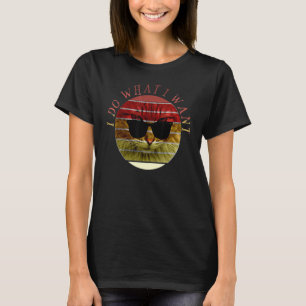 Camiseta Cat I Faz O Que Quero Com O Meu Cat 2