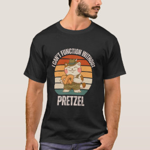 Camiseta Cat I retrô não pode funcionar sem Pretzel Lover