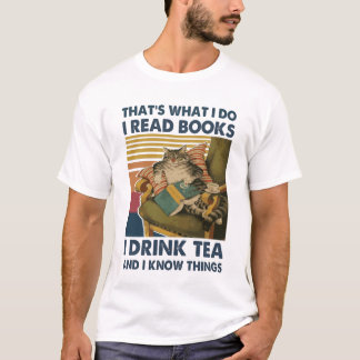 Camiseta Cat Isso é o que eu faço eu leio livros eu bebo ch