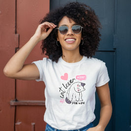 Camiseta Cat Lover for Life - Meow! Pink Heart