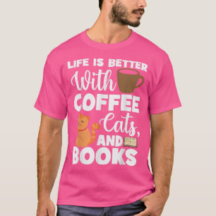 Camiseta Cat Lovers Cats And Books Coffee Cats And Books Ca