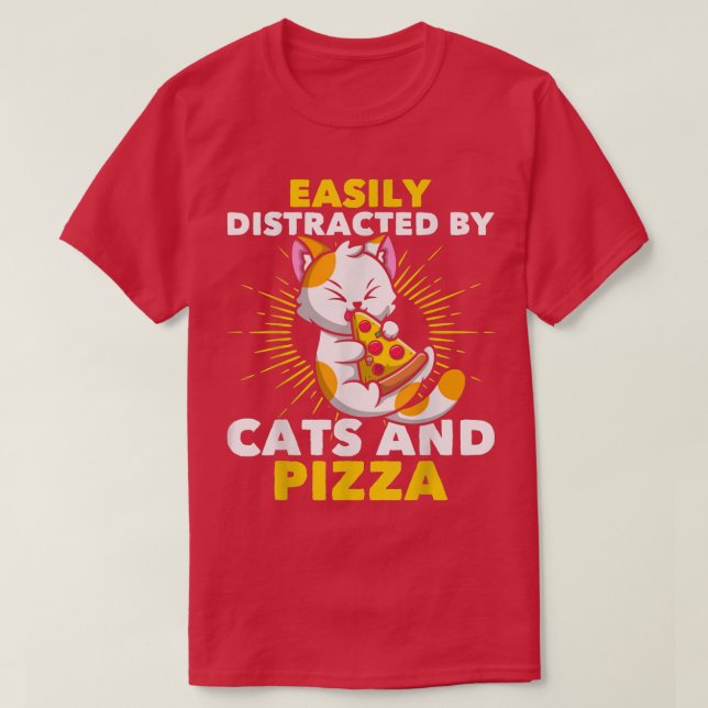 Camiseta Cat Lovers Pizza Lovers Easily Distracted By Cats  (Frente do Design)