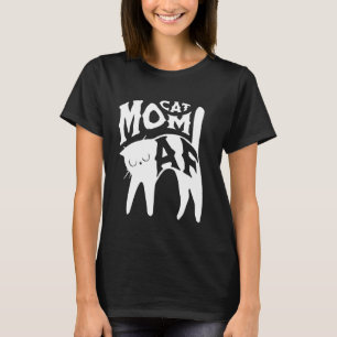 Camiseta Cat Mãe AF Engraçado Peles Felinos Mãe Humor Amant