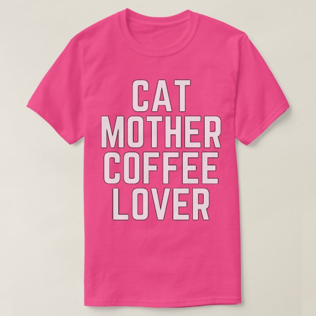 Camiseta Cat Mãe Café Lover 98 (Frente do Design)