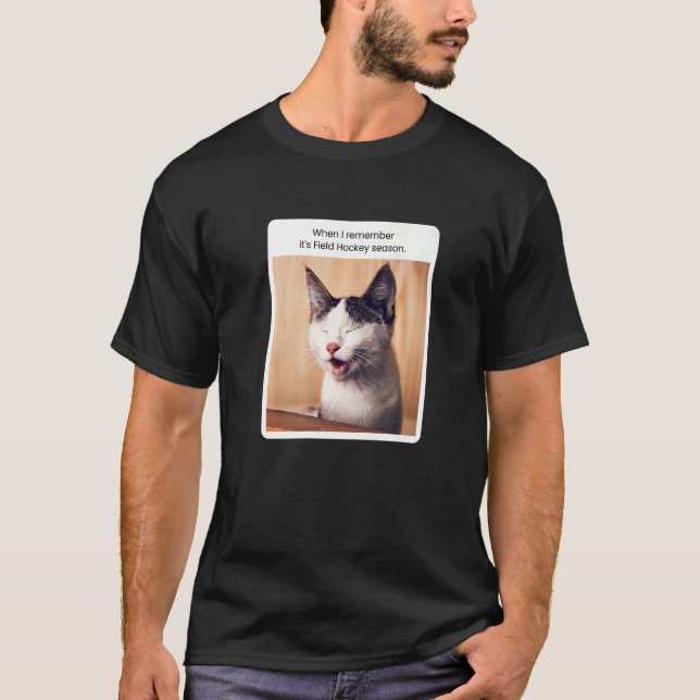 Camiseta Cat Meme Quando Eu Me Lembro Da Estação De Hóquei  (Frente)