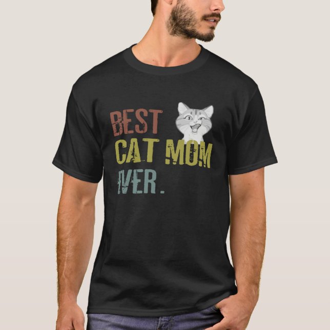 Camiseta Cat mom best cat mom best cat mom ever cat mom (Frente)