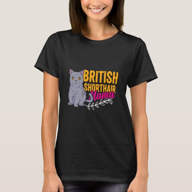 Camiseta Cat Mom British Short Hair Mama Funny British Shor (Frente)