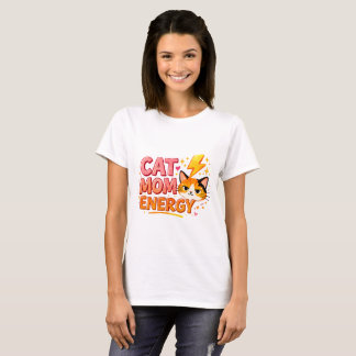 Camiseta Cat Mom Energy – Camiseta Divertida para
