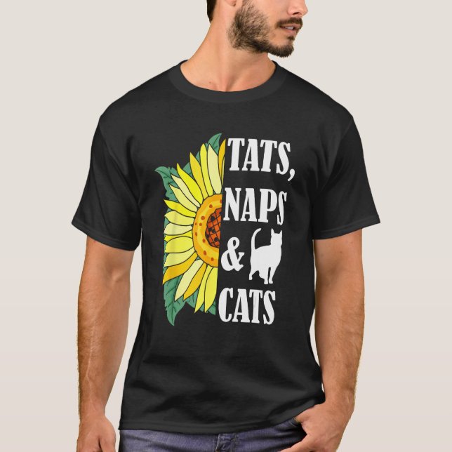 Camiseta Cat Mom Tats Naps & Cats Kitten  Sunflower Cat own (Frente)