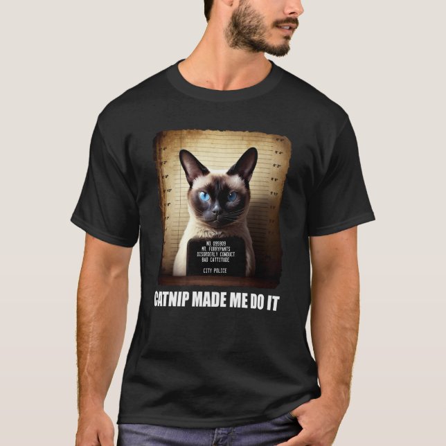 Camiseta Cat Mugshot  Catnip Made Me Do It   Cat (Frente)