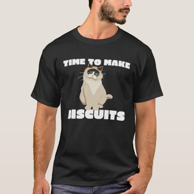 Camiseta Cat Parent Time To Make Biscuits (Frente)