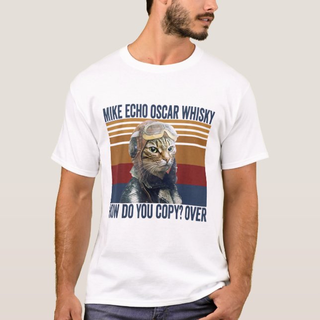 Camiseta Cat Pilot Mike Echo Oscar Whisky Como Copiar (Frente)