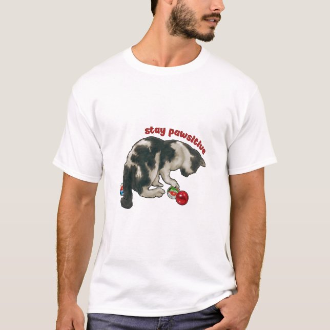 Camiseta Cat Playing with MARBLES, Stay Pawsitive, Pun (Frente)