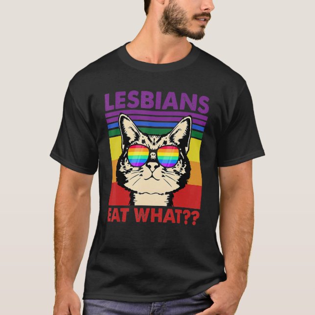 Camiseta Cat Quote Lesbians Eat What Sarcastic Lesbian Kitt (Frente)