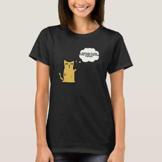 Camiseta Cat Sarcasm is just one more service I offer