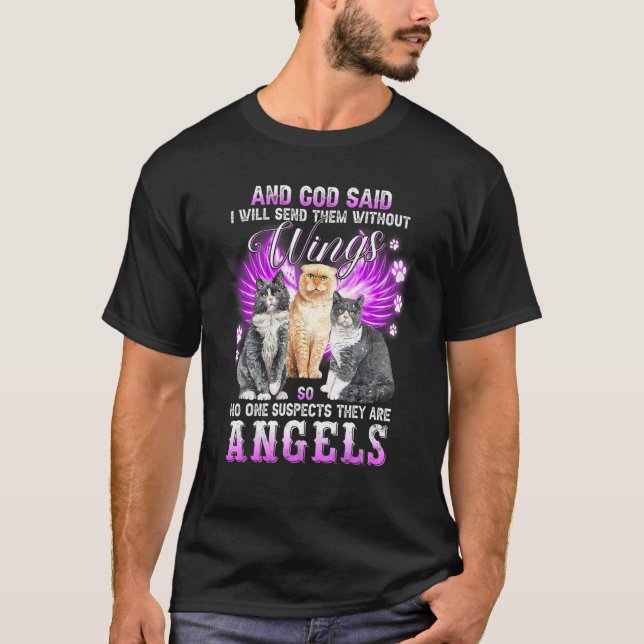 Camiseta Cat Shirt God Said I Will Send Them Without Wings  (Frente)