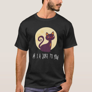 Camiseta Cat - Sou Uma Piada Para Você? - Palhaço - Lua - A