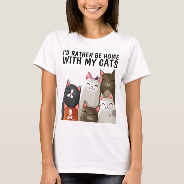 CAMISETA CAT TEES I'D RATHER BE HOME WITH MY CATS T-SHIRTS (Frente)