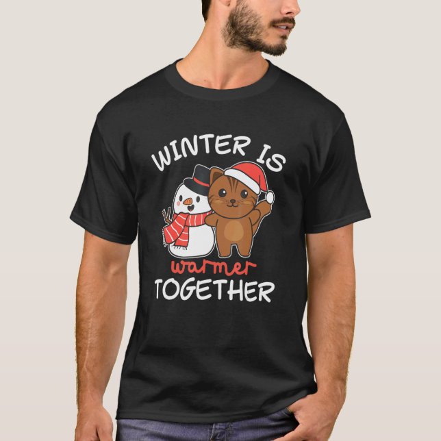 Camiseta Cat Winter Está Mais Quente Junto Com Neve Snowman (Frente)