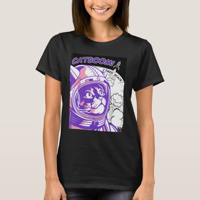 Camiseta CATBOOM I Preciso De Gato Astronauta Espacial Em A (Frente)