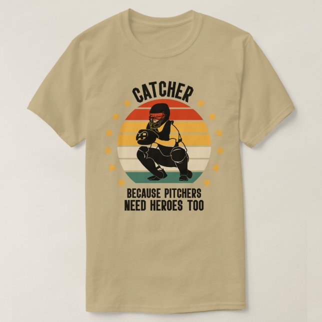 Camiseta Catcher Porque Os Pitchers Precisam De Heróis Tamb (Frente do Design)