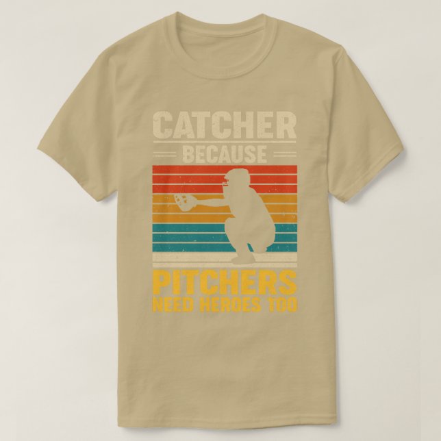 Camiseta Catcher Porque Os Pitchers Precisam De Heróis Tamb (Frente do Design)