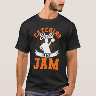 Camiseta Catching Balls Is My Jam Gaga Ball Jogo de Queimad