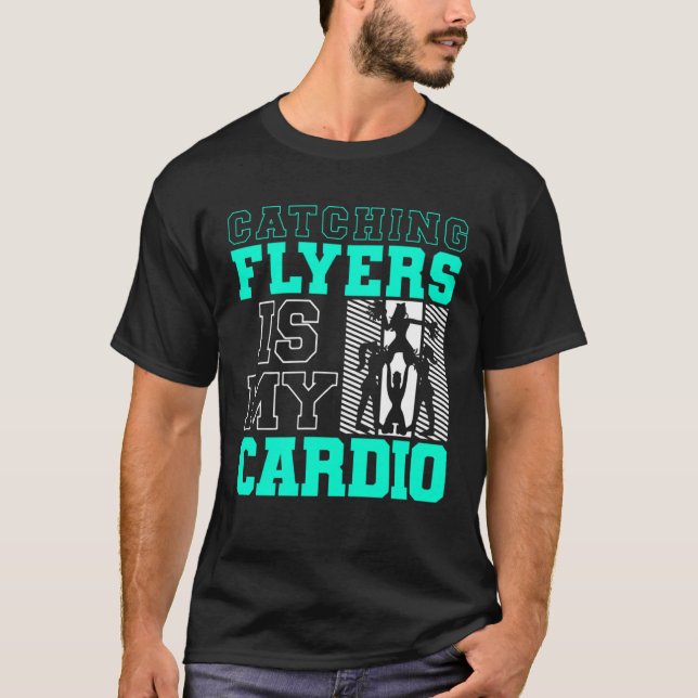 Camiseta Catching Flyers Is My Cardio Cheerleading Back Spo (Frente)