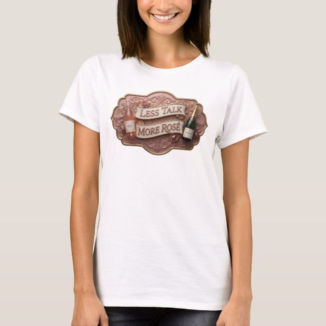 Camiseta Catchy Pink LESS TALK MORE ROS Slogan (Frente)