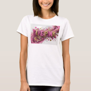 Camiseta Catchy Pink LIVE PINK Statement