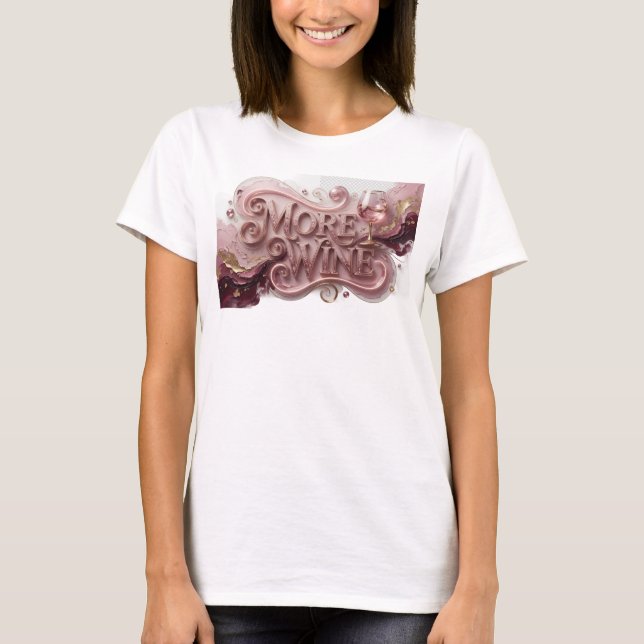 Camiseta Catchy Red MORE WINE Slogan (Frente)