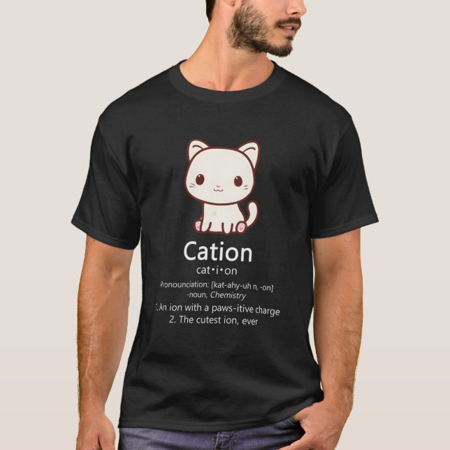 Camiseta Cation Cat Ion Science Pawsitive Pun Chemistry (Frente)