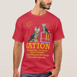 Camiseta Cation Funny Chemistry Humor Science cada Cat Pu