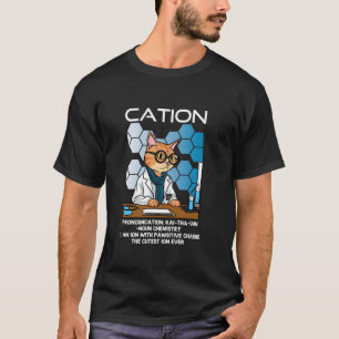 Camiseta Cation Funny Chemistry Humor Science Professor Cat