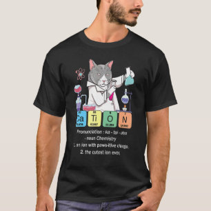 Camiseta Cátion Professor de Química Inorgânica Trocadilho