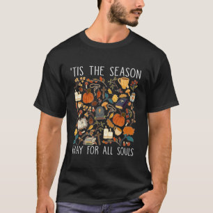 Camiseta Católico Dia das Bruxas Outono 'É a Temporada Reze