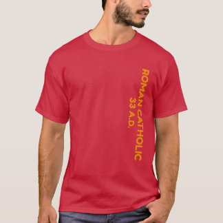 Camiseta Católico Romano 33 d.C.