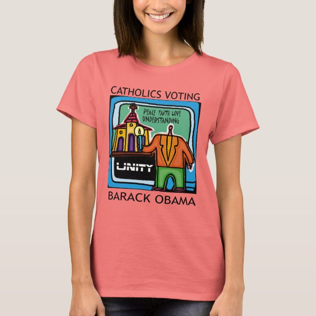 CAMISETA CATÓLICO VOTANDO OBAMA (Frente)